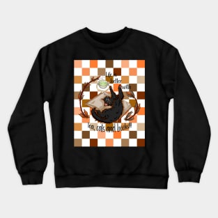 Life is better with tea, cats and books - Black cat checkers Crewneck Sweatshirt